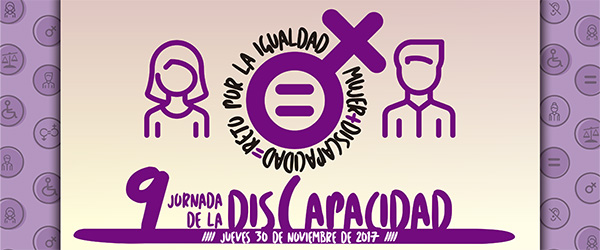 Jornada “Mujer + Discapacidad = Reto por la Igualdad”