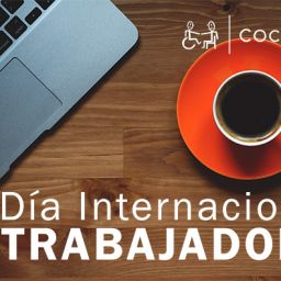 COCEMFE, Día Internacional de los/as Trabajadores/as