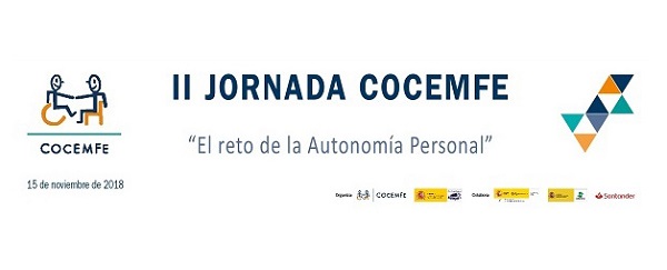 COCEMFE organiza la II JORNADA COCEMFE: “El reto de la Autonomía Personal”