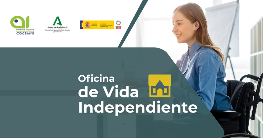 Cartel de la Oficina de Vida Independiente de Andalucía Inclusiva COCEMFE