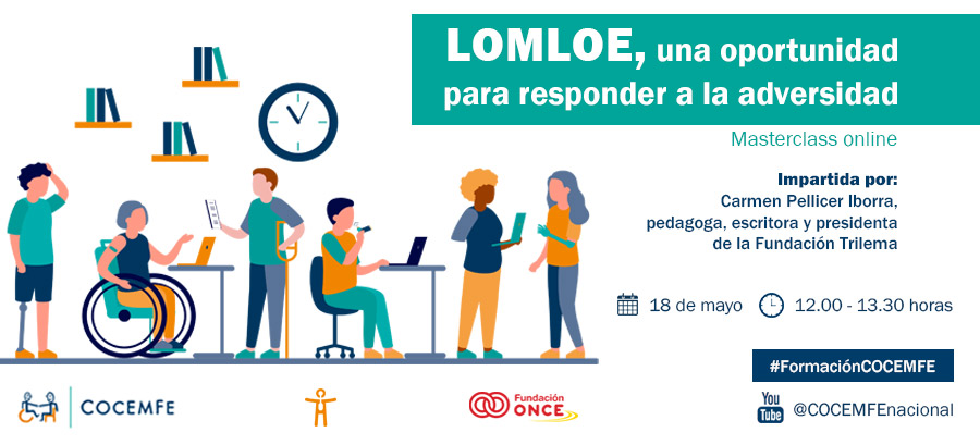 Masterclass ‘LOMLOE, una oportunidad para responder a la adversidad’