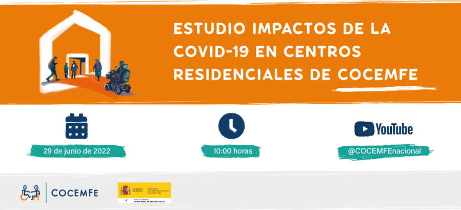 Presentación del Estudio 'Impactos de la COVID-19 en centros residenciales de COCEMFE'