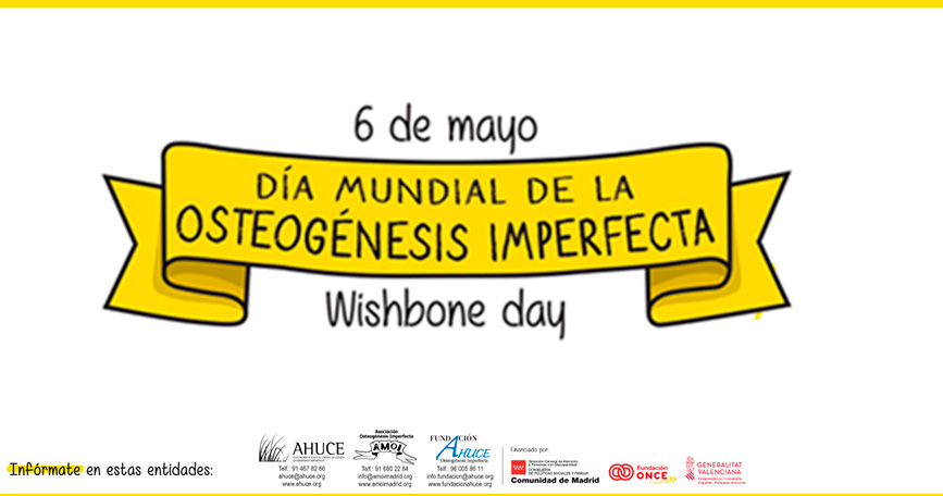 AHUCE se une a la celebración del Día Mundial de la Osteogénesis Imperfecta
