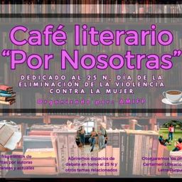 Cartel del Café Literario 'Por nosotras' de AMIPF