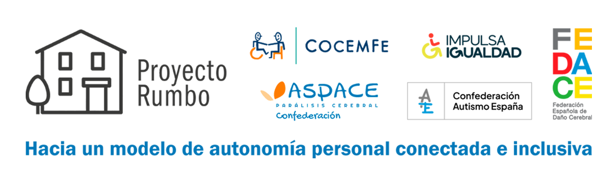 Proyecto Rumbo. Hacia un modelo de autonomía personal conectada e inclusiva