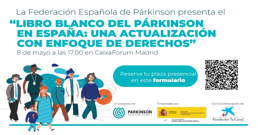 Presentación Libro Blanco del Párkinson en España: Una Actualización con enfoque de derechos.