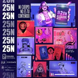 Campaña 25N COCEMFE–CEMUDIS contra la violencia digital Cartel ilustrado del 25N con escenas de violencia digital hacia mujeres y el lema “Mi cuerpo no es tu contenido”.