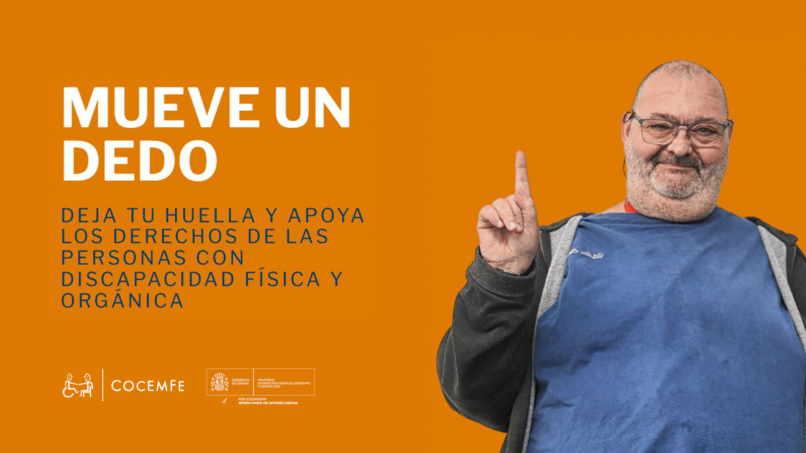Persona levantando un dedo índice junto al mensaje de la campaña “Mueve un dedo”, sobre fondo naranja.