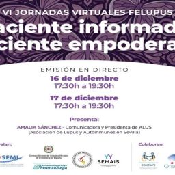 VI Jornadas Virtuales FELUPUS Paciente informado paciente activo Cartel de las VI Jornadas Virtuales de FELUPUS sobre lupus y educación sanitaria para pacientes.