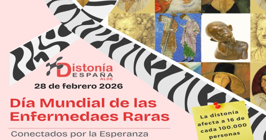 Cartel de Distonía España-ALDE por el Día Mundial de las Enfermedades Raras con el lema Conectados por la esperanza.