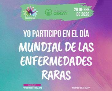 Día Mundial de las Enfermedades Raras 2026 – Federación ASEM Cartel del Día Mundial de las Enfermedades Raras 2026 con el lema “Yo participo”.