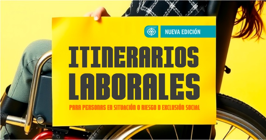 Persona usuaria de silla de ruedas sostiene cartel del Programa de Itinerarios Laborales de COCEMFE Alicante.