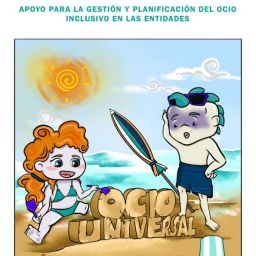 Portada ilustrada del Cómic: Voluntariado y diseño universal del ocio. Apoyo para la gestión y planificación del ocio inclusivo en las entidades