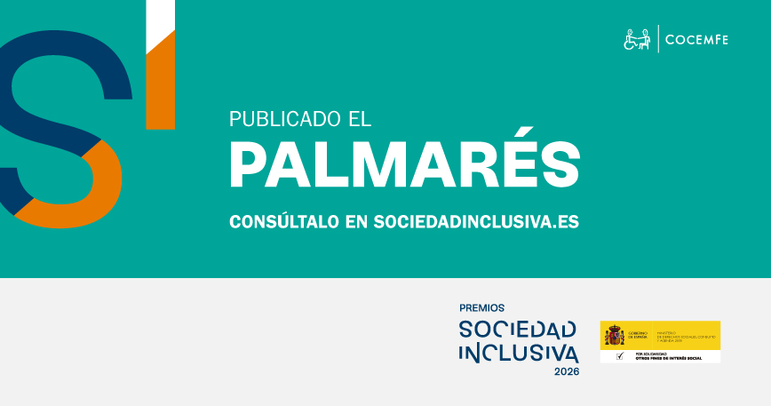 Cartel de COCEMFE anunciando la publicación del palmarés de los Premios Sociedad Inclusiva 2026.