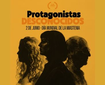 Cartel de la campaña Protagonistas desconocidos con tres siluetas humanas y el mensaje del Día Mundial de la miastenia.