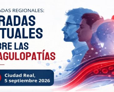 Miradas actuales sobre las coagulopatías | Jornadas regionales de Fedhemo Imagen promocional de las jornadas regionales 'Miradas actuales sobre las coagulopatías', organizadas por Fedhemo y previstas para el 5 de septiembre de 2026 en Ciudad Real.