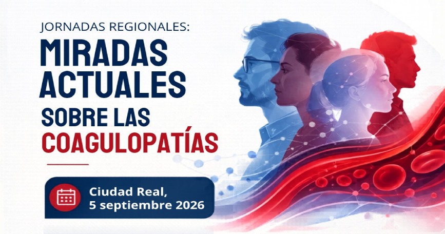 Imagen promocional de las jornadas regionales 'Miradas actuales sobre las coagulopatías', organizadas por Fedhemo y previstas para el 5 de septiembre de 2026 en Ciudad Real.