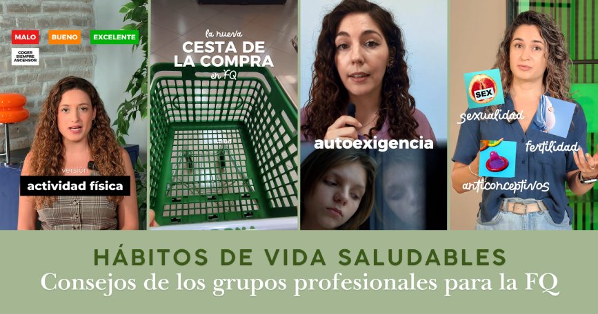 Campaña de FEFQ con consejos profesionales sobre hábitos saludables para personas con fibrosis quística.