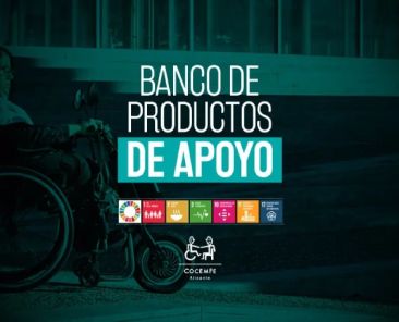 Cartel del Banco de Productos de Apoyo de COCEMFE Alicante con una persona en silla de ruedas, iconos de los ODS y logotipo de la entidad.