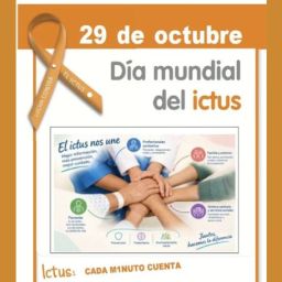 Cartel del Día Mundial del Ictus, 29 de octubre, con un lazo naranja, varias manos unidas y los mensajes «El ictus nos une» e «Ictus: cada minuto cuenta».