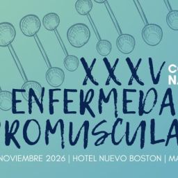 XXXV Congreso Nacional de Enfermedades Neuromusculares de Federación ASEM Cartel del XXXV Congreso Nacional de Enfermedades Neuromusculares de Federación ASEM, los días 6 y 7 de noviembre de 2026 en Madrid.